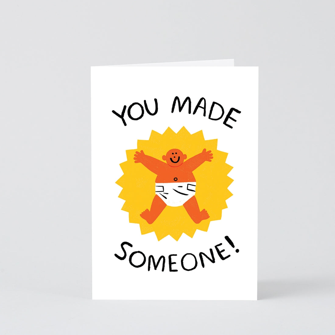 You Made Someone Card