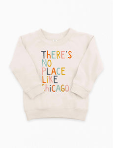 There's No Place Like Chicago Pullover