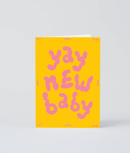 Yay New Baby Embossed Greeting Card